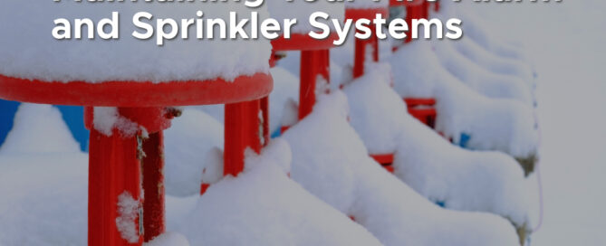 Snow-covered fire safety valves outdoors, highlighting the importance of maintaining fire alarm and sprinkler systems during winter. The text reads, "Winter Fire Safety Tips: Maintaining Your Fire Alarm and Sprinkler Systems" with the Interstate Fire Protection logo at the bottom right.